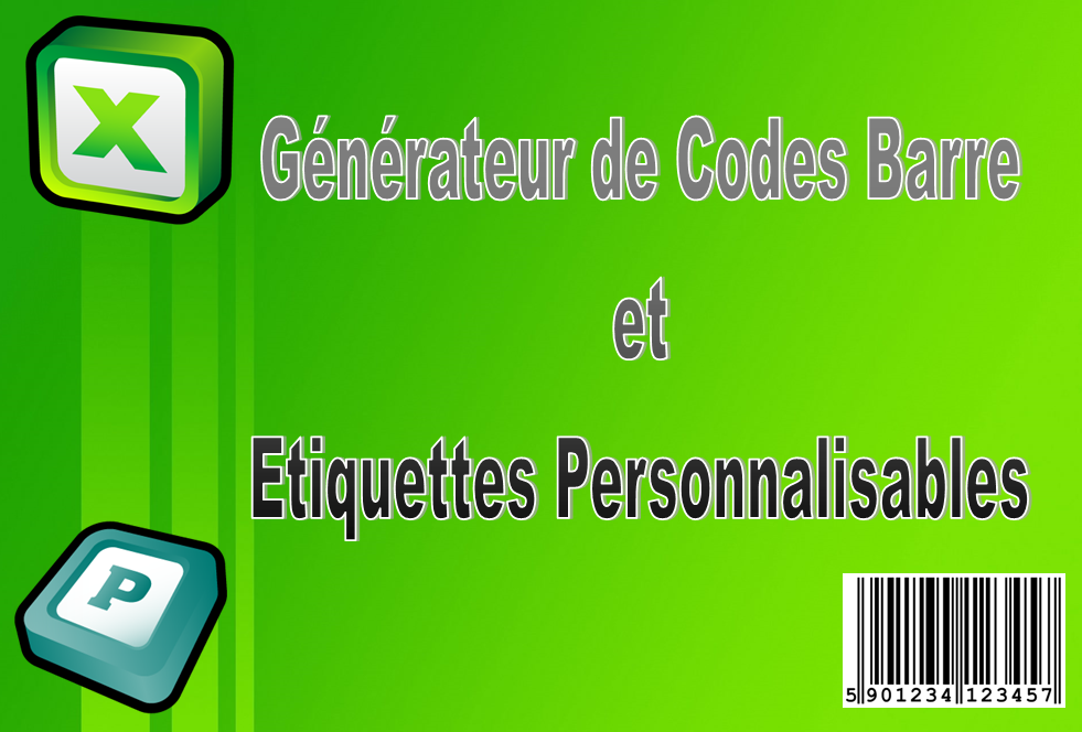 Excel Générateur de Code-barre et d'étiquettes Produits personnalisables