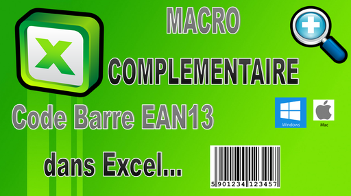 [A0046] Macro-Complémentaire EAN13 Excel